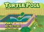 Turtle Pool